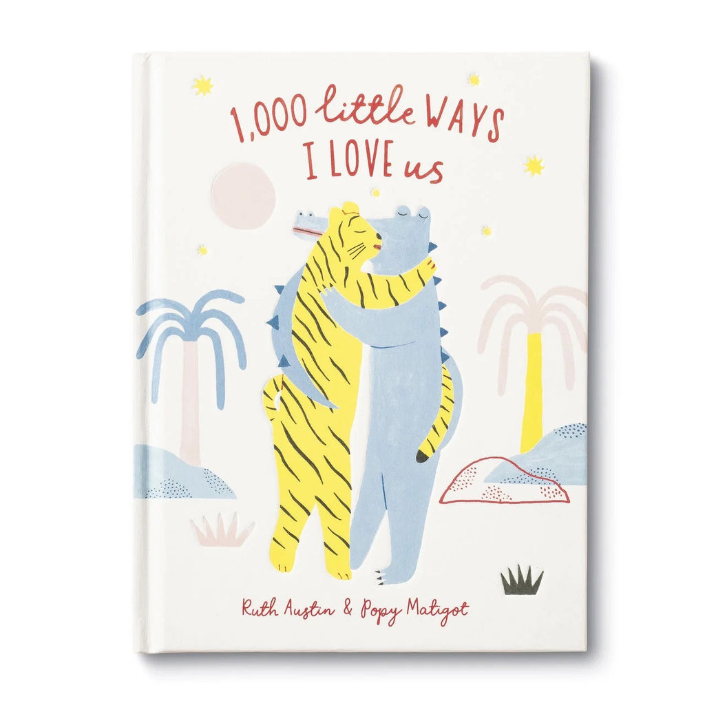 A Thousand Ways I Love Us Book