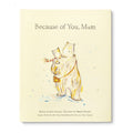 Because Of You, Mum